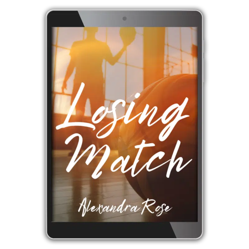 Losing Match Alexandra Rose Wattpad